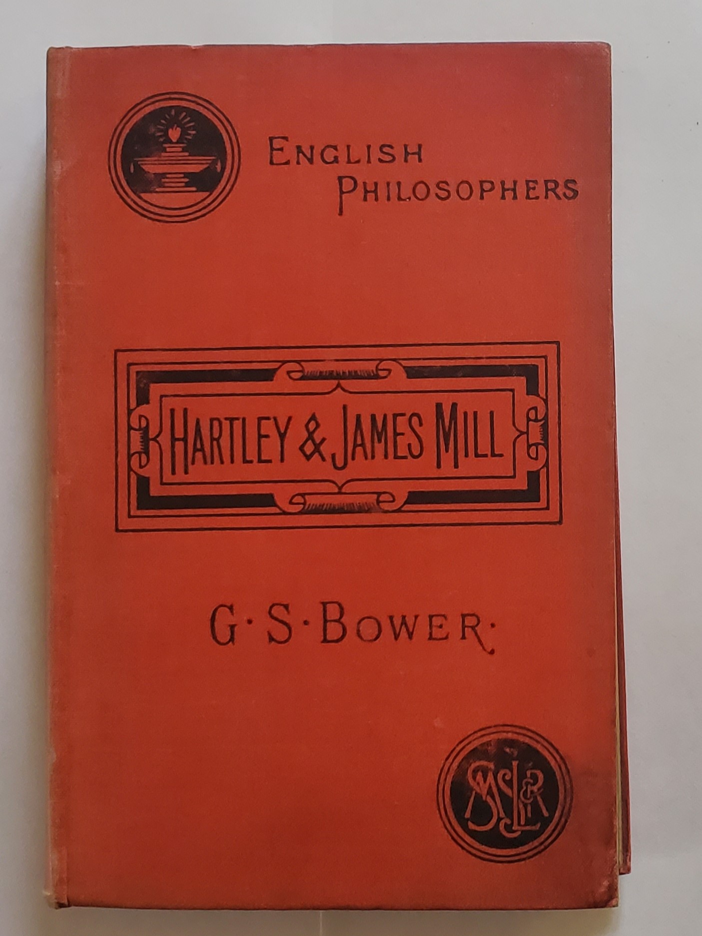 George Spencer BOWER. English Philosophers. Hartley and James Mill