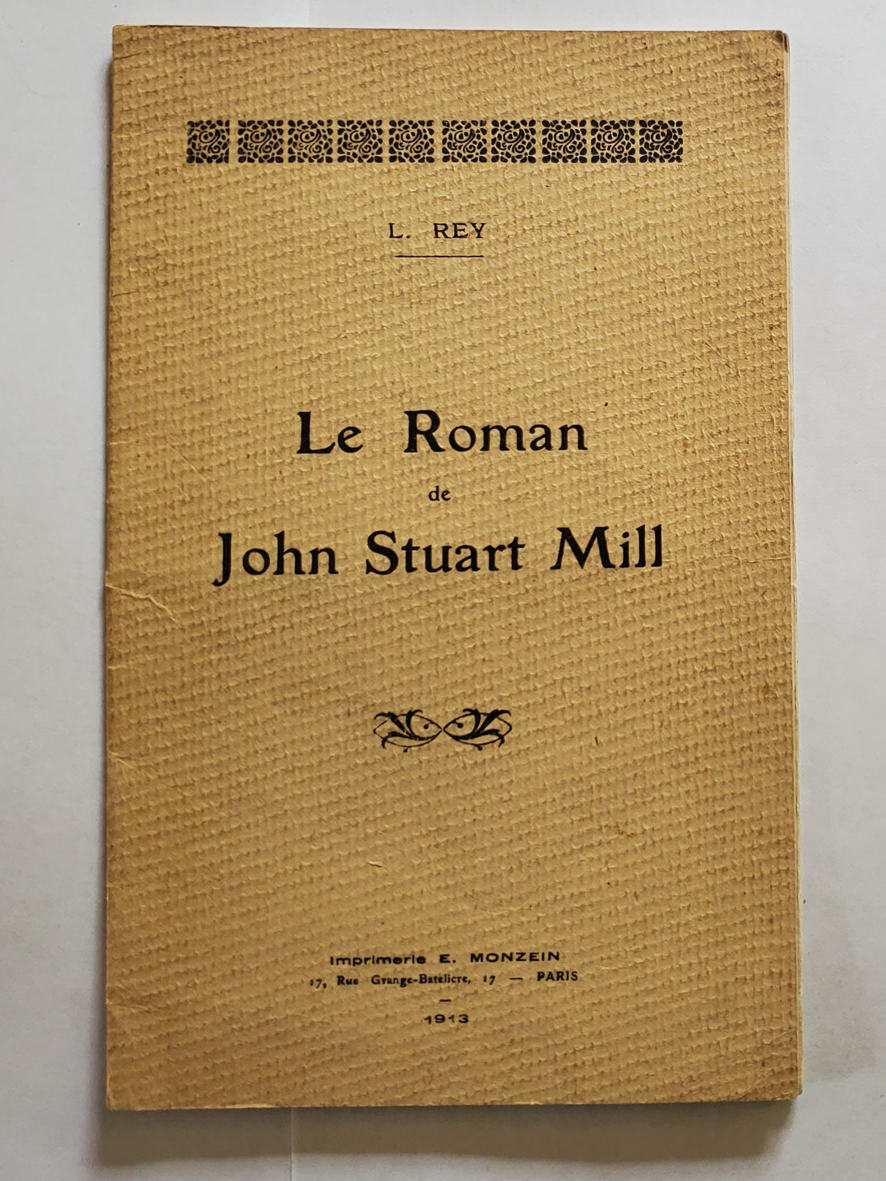 Louis REY. Le Roman de John Stuart Mill